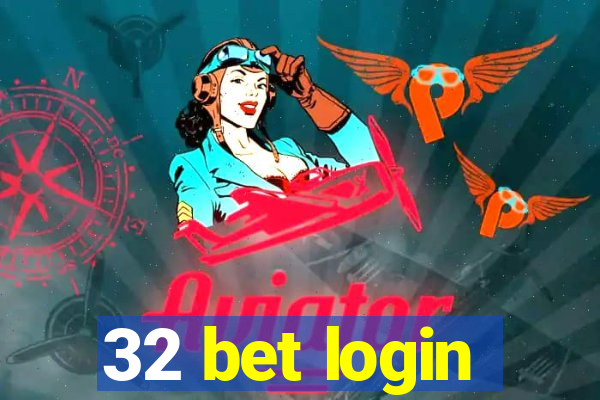 32 bet login